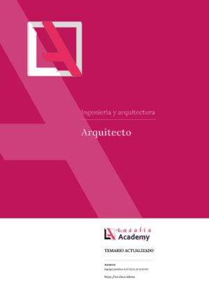 Temario de Arquitecto para oposiciones de la Administración Local - Localia Academy