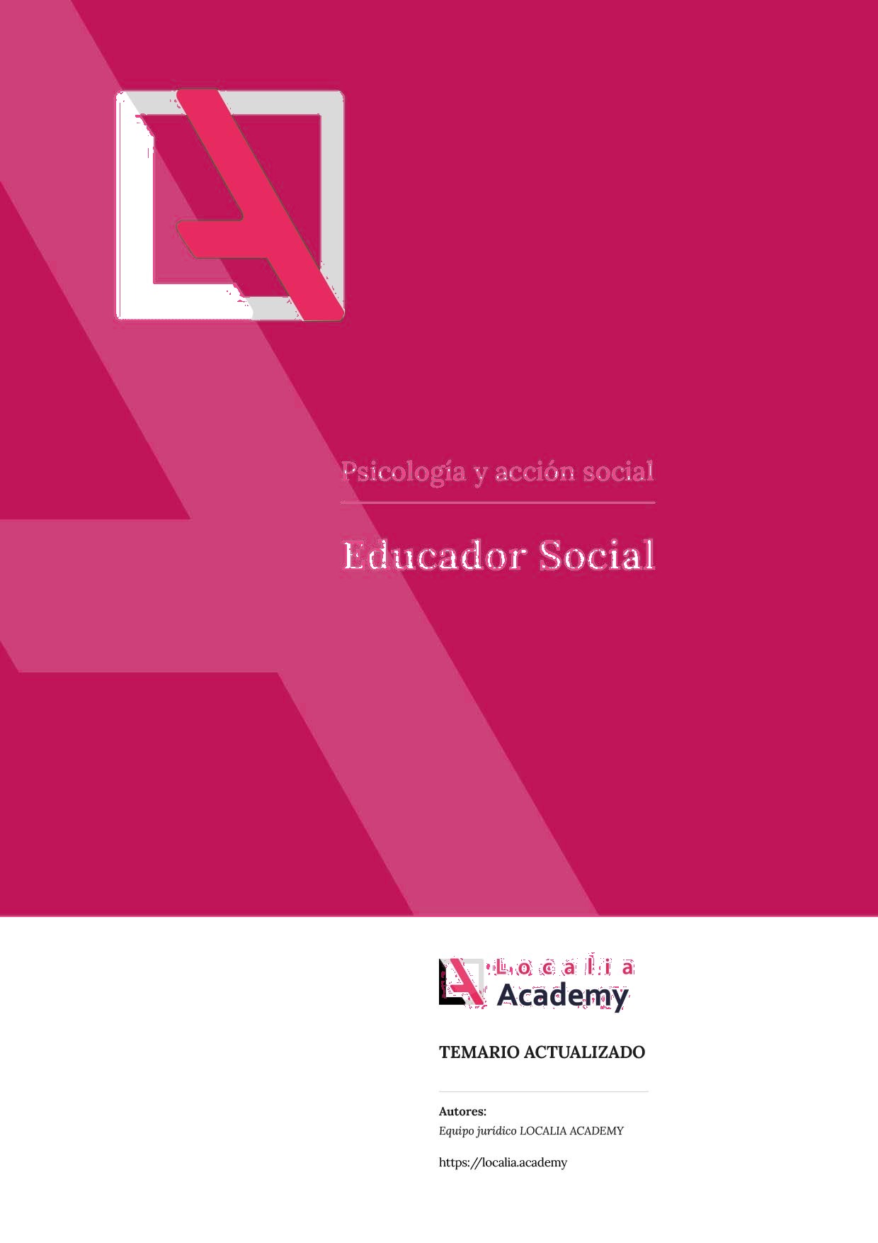 Temario de Educador Social para oposiciones de la Administración Local - Localia Academy