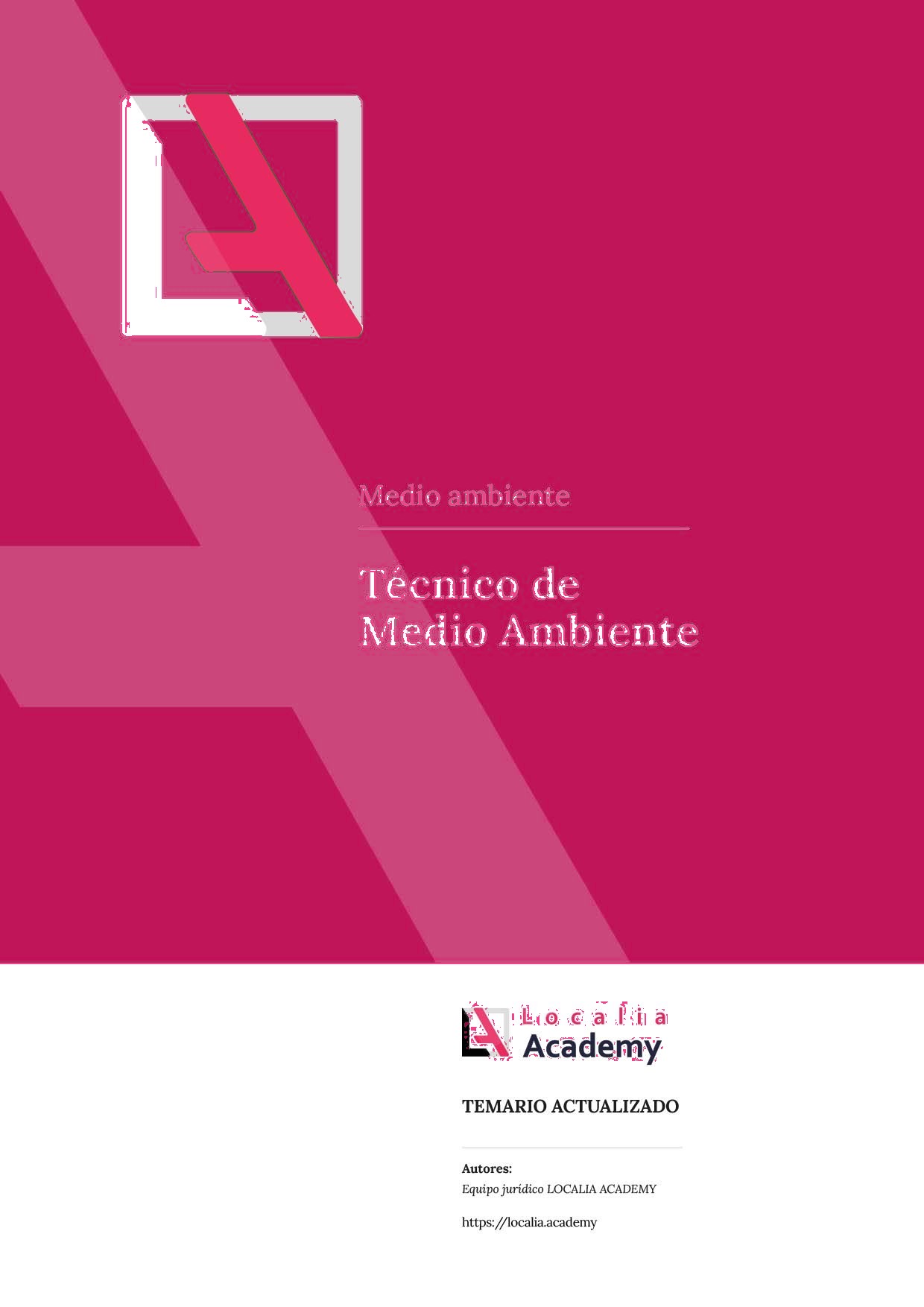 Temario de Técnico de Medio Ambiente A2 para oposiciones de la Administración Local - Localia Academy